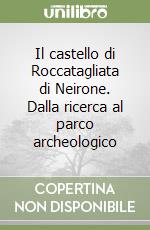 Cagnana A. (cur.); Roascio S. (cur.); Spadea G. (cur.)