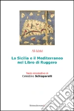 Al-Idrisi; Schiaparelli C. (cur.)