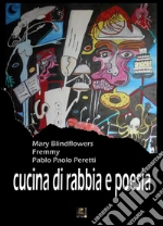 Blindflowers Mary; Fremmy; Peretti Pablo Paolo