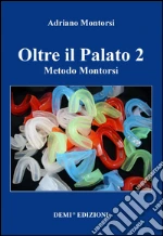 Montorsi Adriano; Rombi Montorsi L. (cur.)