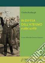 Bradlaugh Charles; Capuano R. G. (cur.)