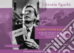 Sgarbi Vittorio; Russo B. (cur.)