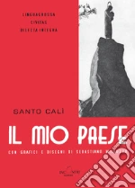 Cal Santo; Castelli R. (cur.); Cerra A. G. (cur.)