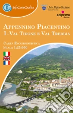 Club Alpino Italiano - Sezione di Piacenza (cur.)