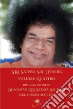 Sai Baba; Murhty N. (cur.)