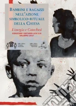 CEI. Ufficio liturgico nazionale (cur.); Ufficio catechistico nazionale (cur.)