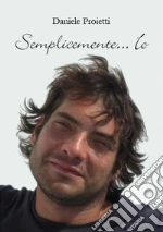 Proietti Daniele; Papini S. (cur.)