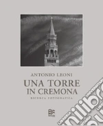 Leoni Antonio; Maramotti Politi A. L. (cur.)