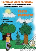 Bruno Carmela; Criscuolo Anna Ida; Capuano D. (cur.)