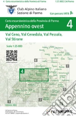 Commissione Sentieri e Cartografica del Cai Parma sezione di Parma