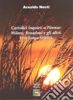 Nesti Arnaldo; Anderle A. (cur.); Picone G. (cur.)