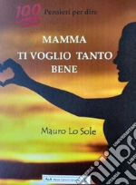 Lo Sole Mauro; Carocci M. (cur.)