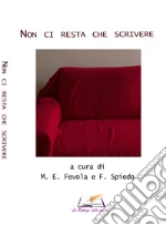 Spiedo F. (cur.); Fevola M. E. (cur.)