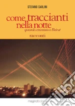 Carlini Stefano; Lotorio R. (cur.)