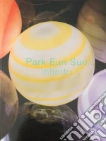 Park Eun Sun; Galbiati M. (cur.)