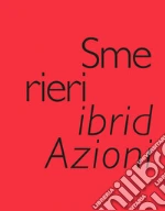 Smerieri Sergio; Pagliani Paolo; Varas V. (cur.)