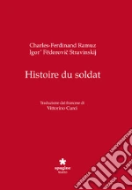 Ramuz Charles Ferdinand; Stravinskij Igor