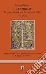 Husserl Edmund; Ales Bello A. (cur.)
