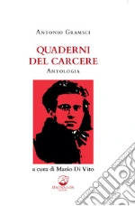 Gramsci Antonio; Di Vito M. (cur.)