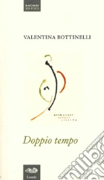 Bottinelli Valentina; Oppi F. (cur.); Pennisi R. (cur.)