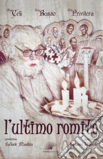 Celi Diego; Basso Enzo; Privitera Pino; Manduca R. (cur.); Valpreda S. (cur.); Bonanno G. L. (cur.)