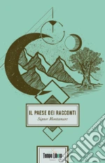 Signor Montamare; Simonella C. (cur.); Bit Creative (cur.)