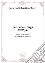 Bach Johann Sebastian; Antonuccio F. (cur.)