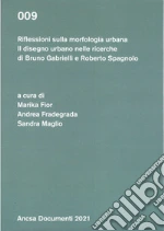 Fior M. (cur.); Fradegrada A. (cur.); Maglio S. (cur.)