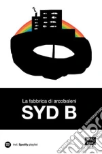 Syd B; Carelli T. (cur.)