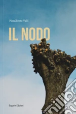 Valli Pieralberto; Mazzotti S. (cur.)