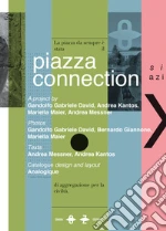 David Gandolfo Gabriele; Kantos Andrea; Maier Mariella; Dimora Oz (cur.)