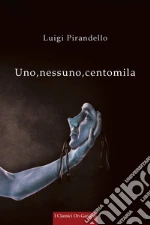 Pirandello Luigi; Somalvico S. (cur.)