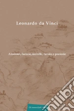 Leonardo da Vinci; Pozzi P. (cur.)