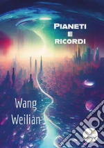 Wang Weilian; Picco F. (cur.)