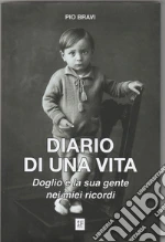 Bravi Pio; Bizzarri A. (cur.)
