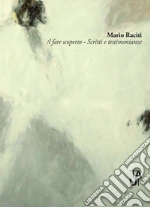 Raciti Mario; Pesenti I. (cur.)