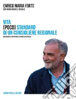 Forte Enrico Maria; Pascale Mario Michele