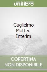 Mattei Guglielmo; Chiaraluce Gianlorenzo