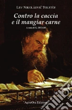 Tolstoj Lev; Ditadi G. (cur.)