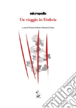 Micropolis; Calistri F. (cur.); Covino R. (cur.)