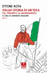Rota Ettore; Malgieri G. (cur.)
