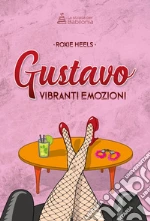 Heels Roxie; Bissoli L. (cur.)