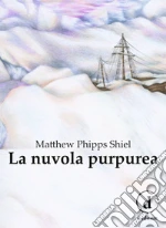 Shiel Matthew Phipps; Valentini V. (cur.)
