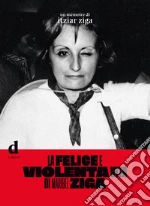 Ziga Itziar; Checchi M. (cur.)