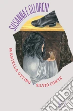 Ottino Mariella; Conte Silvio