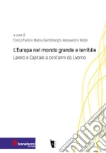Fantini E. (cur.); Gambilonghi M. (cur.); Tedde A. (cur.)
