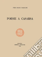Pasolini Pier Paolo; Zabagli F. (cur.)