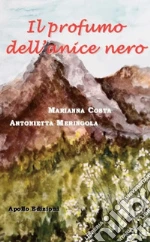 Meringola Antonietta; Costa Marianna