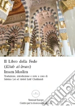Imam Muslim; Lei S. (cur.); Chalikandi A. L. (cur.)