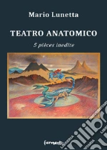 Lunetta Mario; Muzzioli F. (cur.)